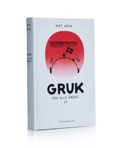 Piet Hein - Gruk Fra Alle Årene IV (300 Gruk)
